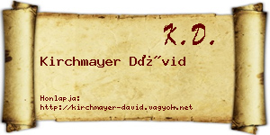 Kirchmayer Dávid névjegykártya